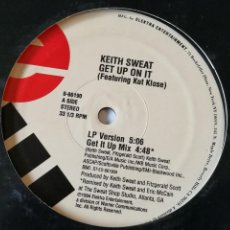 Discos de vinilo: KEITH SWEAT FEATURING KUT KLOSE - GET UP ON IT - 1994