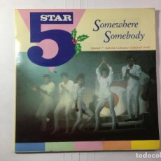 Discos de vinilo: FIVE STAR - SOMEWHERE SOMEBODY / HAVE A GOOD TIME. Lote 325345108