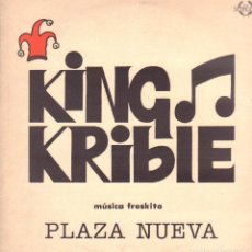 Discos de vinilo: KING KRIBIE - PLAZA NUEVA - MUSICA FRESQUITA / LP SENADOR DE 1991 / BUEN ESTADO RF-12390. Lote 325634103