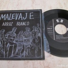 Discos de vinilo: MALEVAJE - ARROZ BLANCO / SIN SENTIDO. PROMO 7” SPANISH EDITION. 1987. MUY BUEN ESTADO