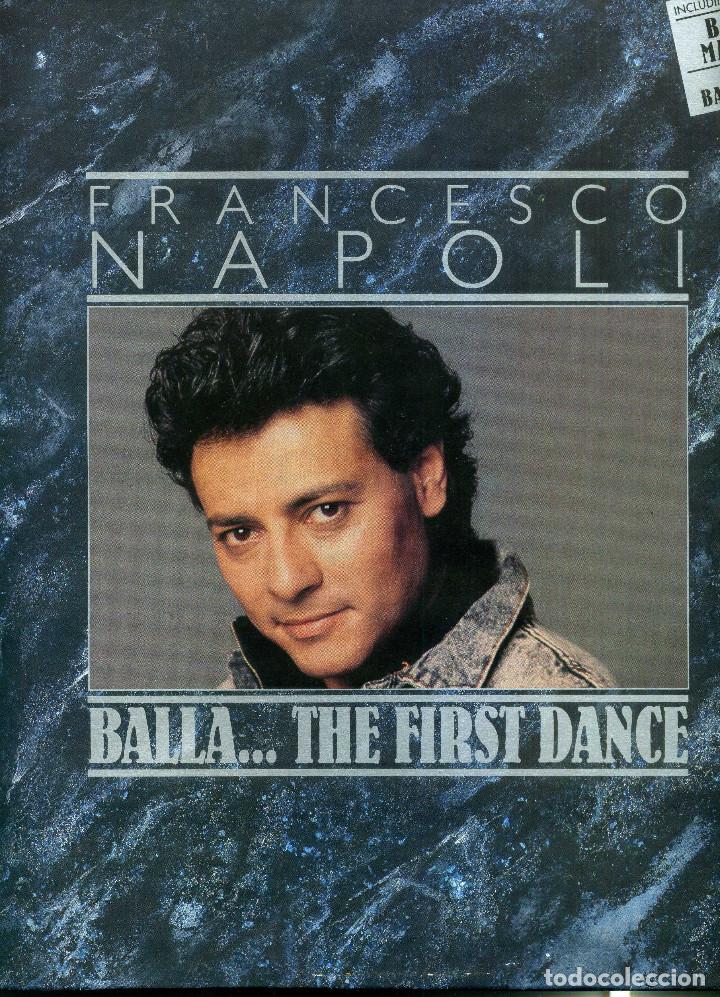 Discos de vinilo: FRANCESCO NAPOLI - BALLA THE FIRST DANCE - Foto 2