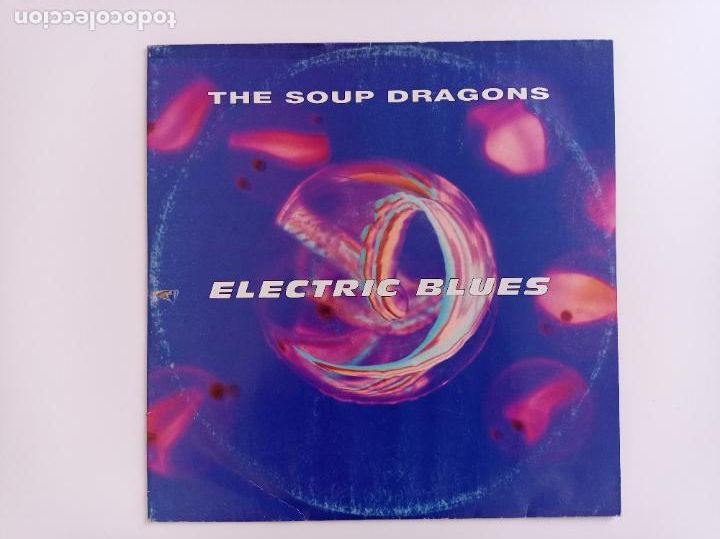 Discos de vinilo: The soup dragons-electric blues.maxi - Foto 1