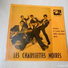 Discos de vinilo: CHAUSSETTES NOIRES, LES, EP, DANIELA + 3, AÑO 1961, BARCLAY BCGE 28.287