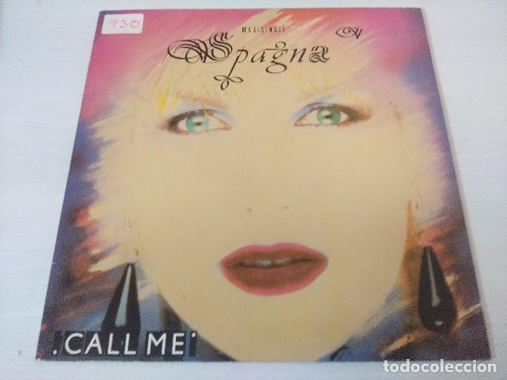 Discos de vinilo: SPAGNA/CALL ME/VINILO MAXI. - Foto 1