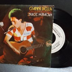 Discos de vinilo: GIANNI BELLA CANTA EN ESPAÑOL, DULCE HURACAN, FONDERSI, EDITADO POR EPIC EN 1980 PROMO PEPETO. Lote 325832693