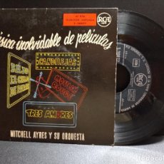 Discos de vinilo: MUSICA INOLVIDABLE DE PELICULAS -CANDILEJAS -MIYCHELL SU ORQUESTA EP DE 4 CANCIONES RCA-1958 PEPETO. Lote 325836808