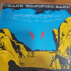 Discos de vinilo: THE HANK WANGFORD BAND. Lote 325845153