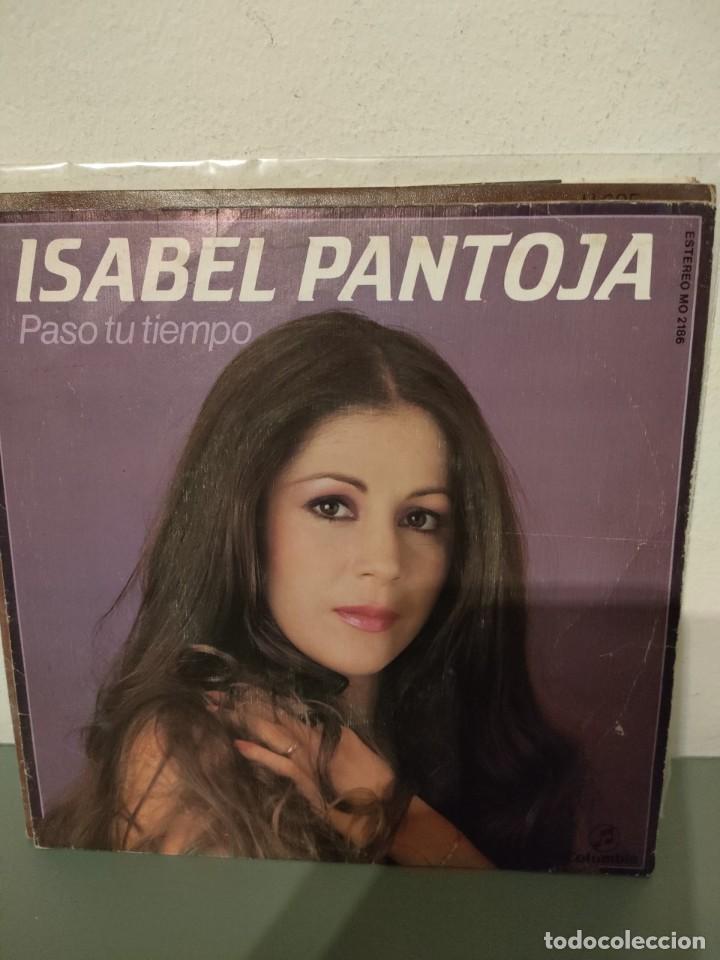Discos de vinilo: ISABEL PANTOJA - PASO TU TIEMPO - Foto 1