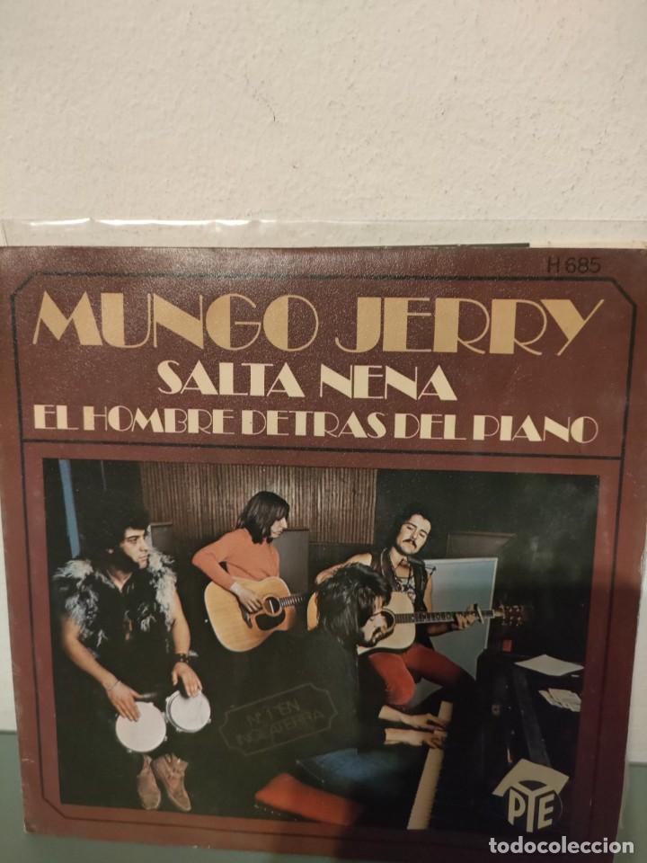 Discos de vinilo: MUNGO JERRY - SALTA NENA - Foto 1