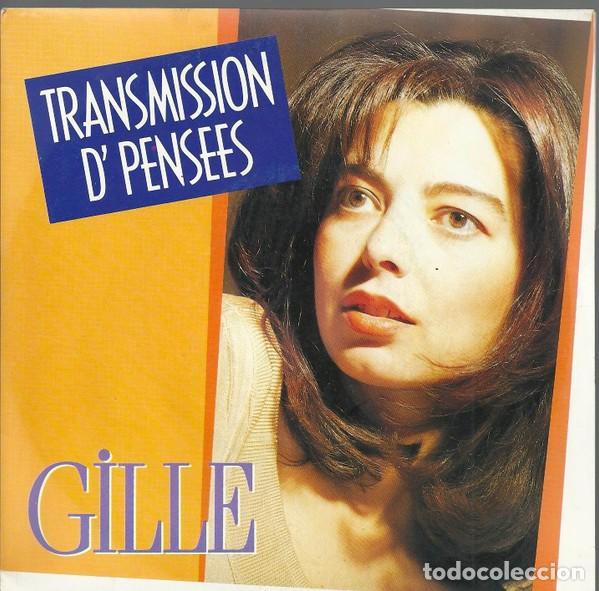 Dischi in vinile: Gille &ndash; Transmission D'pens&eacute;es Label: Franceval &lrm;&ndash; 741018 Format: Vinyl, 7&rdquo;, 45 RPM, Single