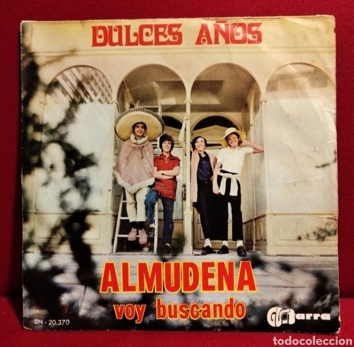 Disques de vinyle: Dulces a&ntilde;os 'Almudena / Voy buscando''