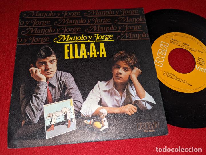 Discos de vinilo: MANOLO Y JORGE Ella a a/La cafetera 7'' SINGLE 1979 RCA Victor