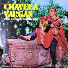 Discos de vinilo: CHAVELA VARGAS CON ANTONIO BRIBIESCA - LP DE VINILO EDICION ESPAÑOLA - PORTAD ABIERTA. Lote 326263063