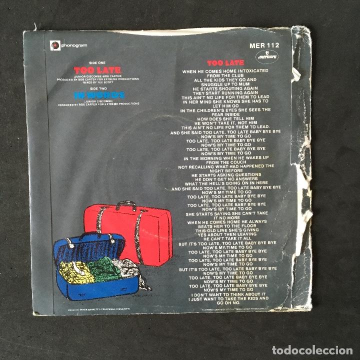 Discos de vinilo: VINILO SINGLE - JUNIOR - TOO LATE - MER112 MERCURY 1982 - Foto 2