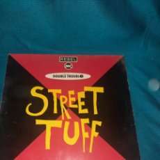 Discos de vinilo: LP VINILO, STREET TUFF, DOUBLE TROUBLE.