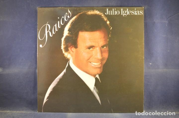 Discos de vinilo: JULIO IGLESIAS - RAICES - LP - Foto 1