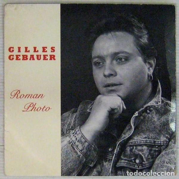 Disques de vinyle: Gilles Gebauer &ndash; Roman Photo Label: DS Audio &ndash; DS 190 461 Format: Vinyl, 7&rdquo; Country: France Release