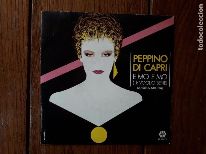 Discos de vinilo: Peppino di Capri - e mo e mo (te voglio bene) + chi sa, chi sa... - Foto 1