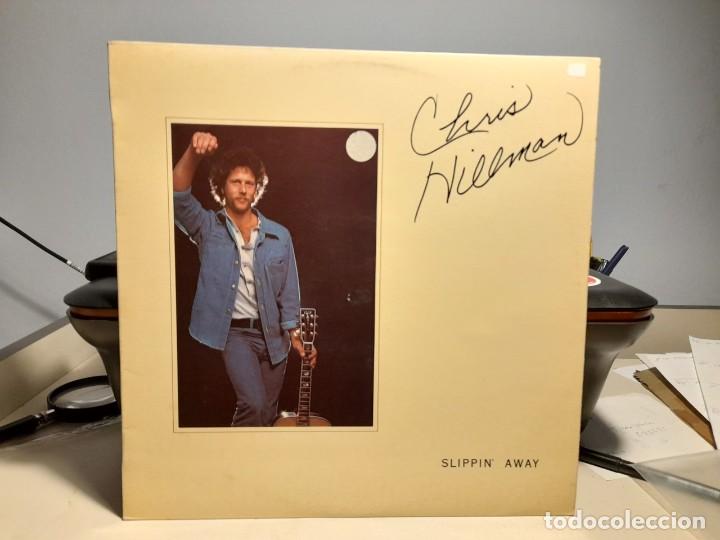 Discos de vinilo: LP CHRIS HILLMAN : SLIPPIN&acute;AWAY - Foto 1