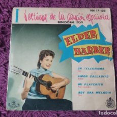 Discos de vinilo: ELDER BARBER – I FESTIVAL DE LA CANCIÓN ESPAÑOLA BENIDORM 1959 ,VINYL, 7” EP 1959 SPAIN HH17-105. Lote 326895173
