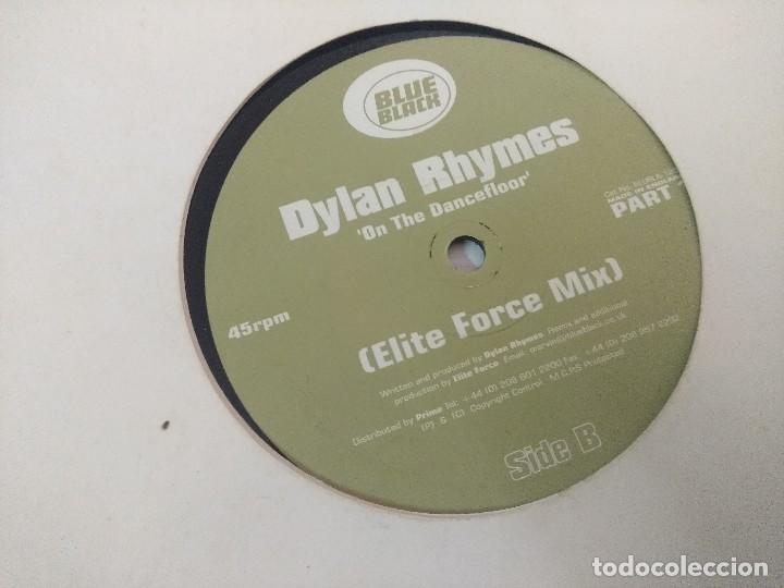 Discos de vinilo: DYLAN RHYMES/ON THE DANCEFLOOR/VINILO MAXI. - Foto 1