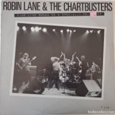 Discos de vinilo: ROBIN LANE & THE CHARTBUSTERS...5 LIVE. (WARNER BROS. RECORDS ‎1980) USA. POWER POP, HARD ROCK.. Lote 327212233