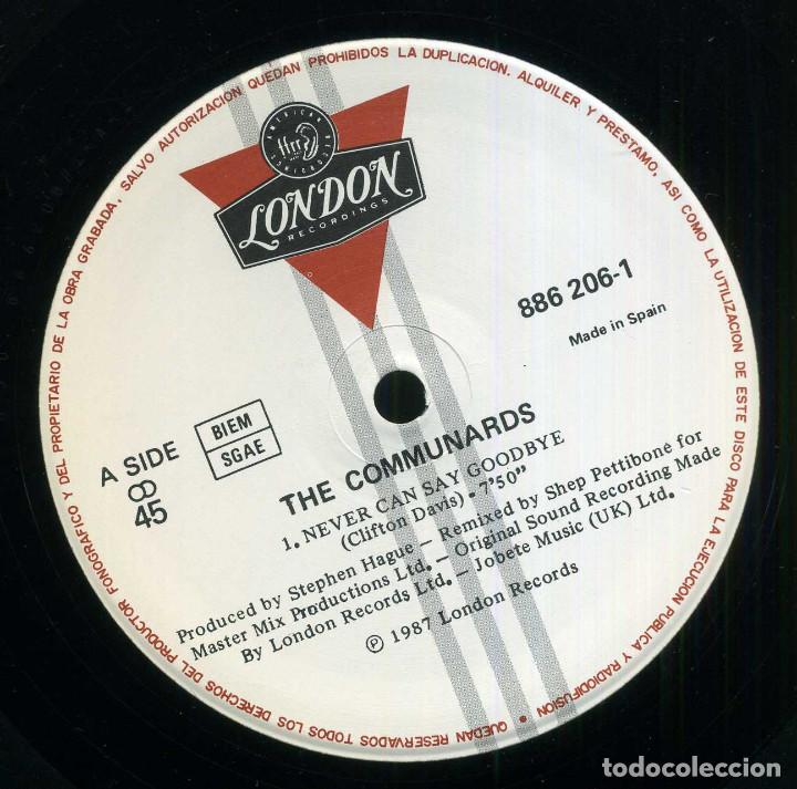 Discos de vinilo: THE COMMUNARDS - NEVER CAN SAY GOODBYE - Foto 1