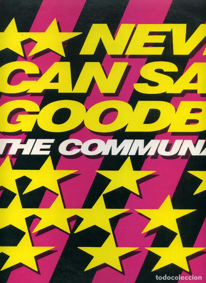 Discos de vinilo: THE COMMUNARDS - NEVER CAN SAY GOODBYE - Foto 2