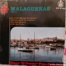 Discos de vinilo: MALAGUEÑAS VOL.2 - DIEGO ”EL PEROTE”/PEPE DE LA ISLA. Lote 327312848