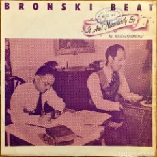 Discos de vinilo: BRONSKI BEAT : IT AIN'T NECESSARILY SO / CLOSE TO THE EDGE [LONDON - ESP 1984] 7”
