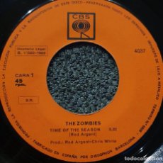 Discos de vinilo: ZOMBIES - 7” SPAIN 1967 TIME OF THE SEASONS - ORIGINAL CBS - SIN PORTADA - COLIN BLUNSTONE. Lote 327493323