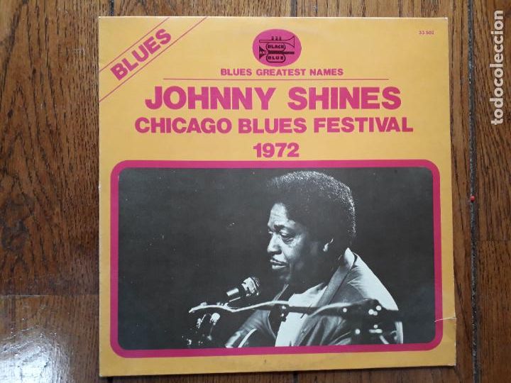 Dischi in vinile: Johnny Shines - Chicago blues festival - 1972
