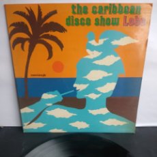 Discos de vinilo: *THE CARIBBEAN DISCO SHOW, LOBO, SPAIN, MERCURY, 1981