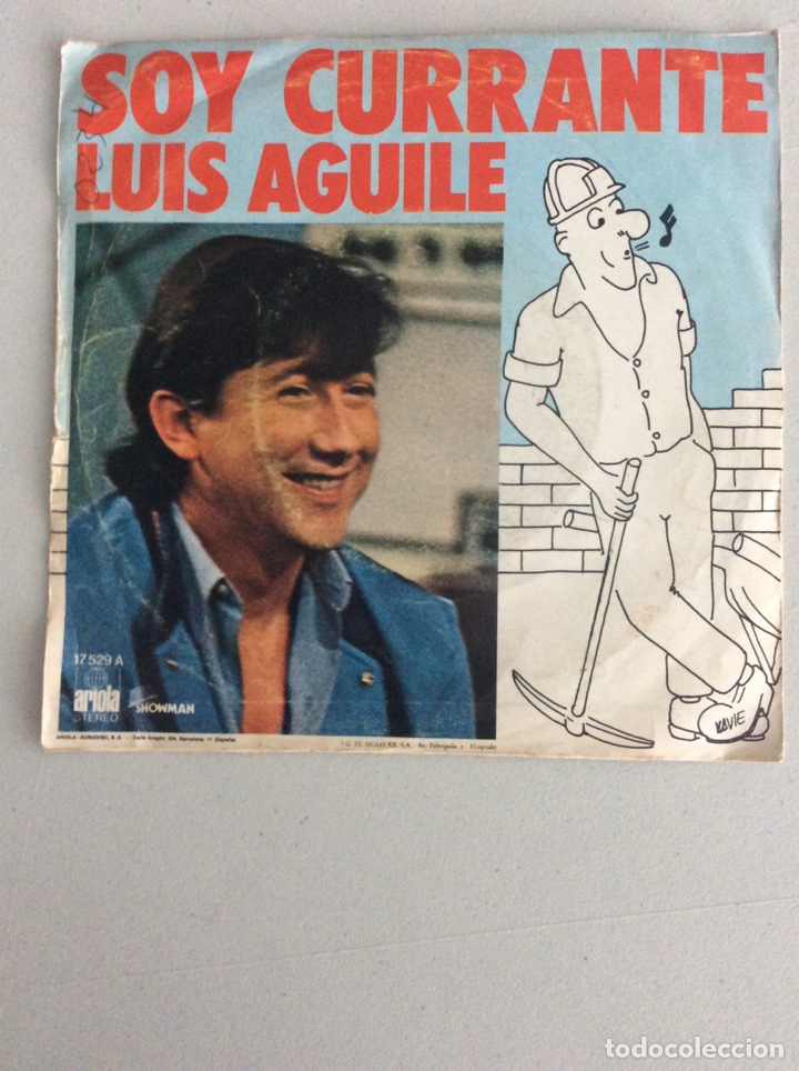 Discos de vinilo: Luis Aguile. Soy currante. - Foto 2