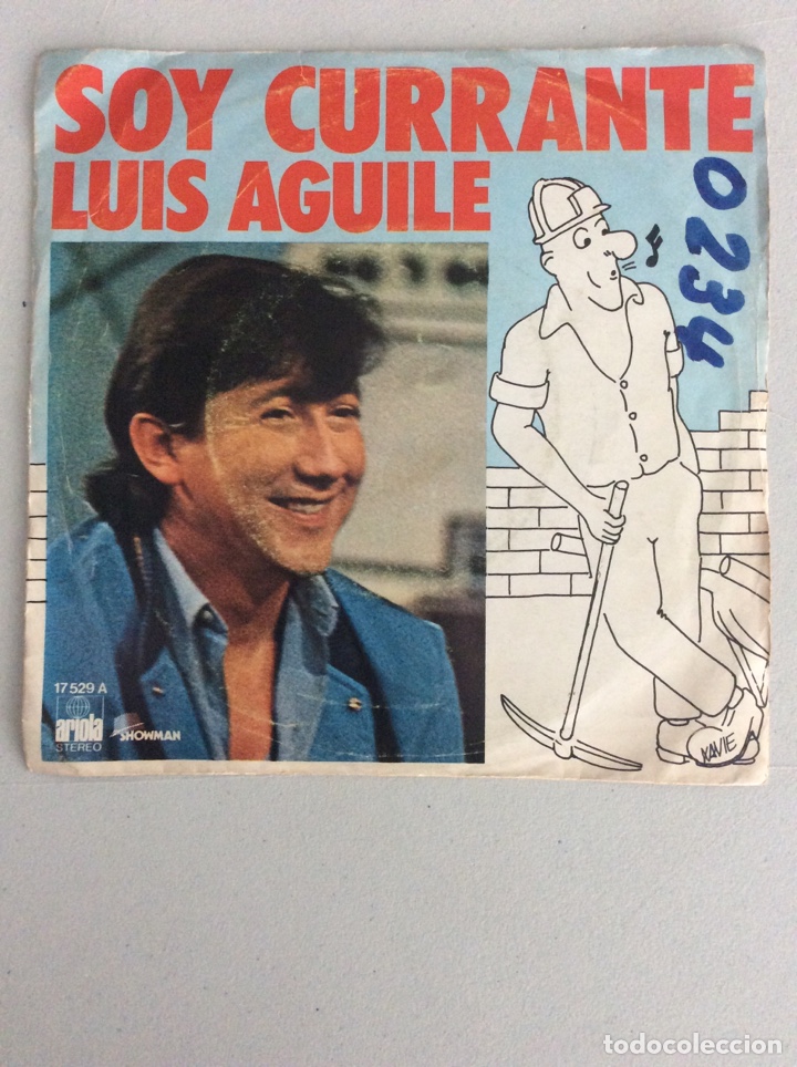 Discos de vinilo: Luis Aguile. Soy currante. - Foto 1