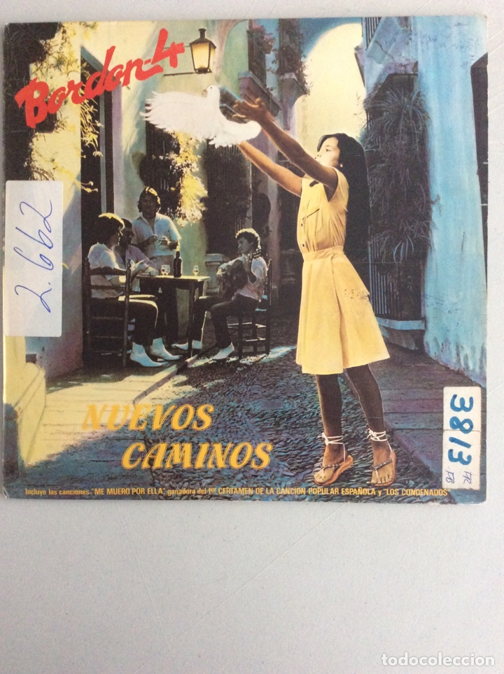 Discos de vinilo: Bordon-4. Nuevos caminos. Me muero por ella.