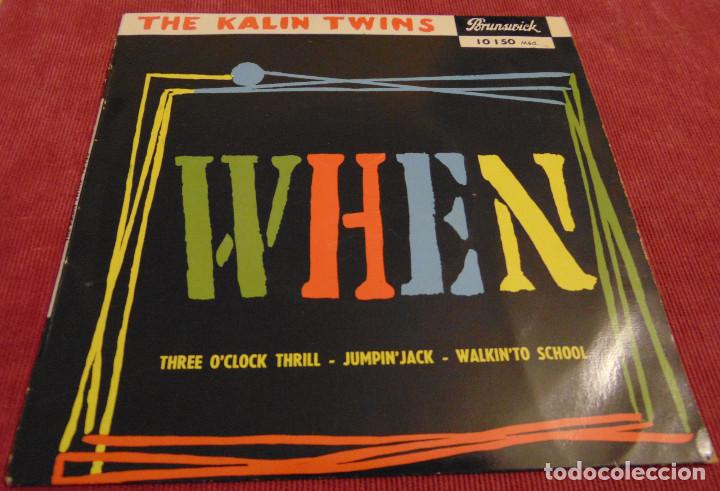 Discos de vinilo: The Kalin Twins &lrm;&ndash; When + 3 - EP FRANCES 1958 - Foto 1