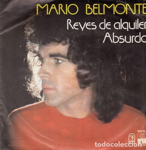 Discos de vinilo: MARIO BELMONTE - REYES DE ALQUILER - SINGLE DE VINILO - Foto 1