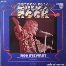 Discos de vinilo: ROD STEWART: ”ROD STEWART”. HISTORIA DE LA MUSICA ROCK 12 - LP VINILO 1981. Lote 327876458