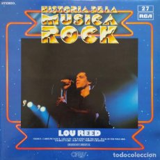 Discos de vinilo: LOU REED: ”LOU REED”. HISTORIA DE LA MUSICA ROCK 27- LP VINILO 1982. Lote 327881238