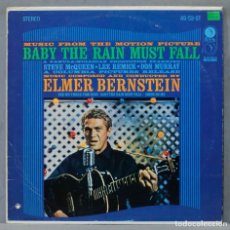 Discos de vinilo: LP. ELMER BERNSTEIN. BABY THE RAIN MUST FALL. Lote 328106323