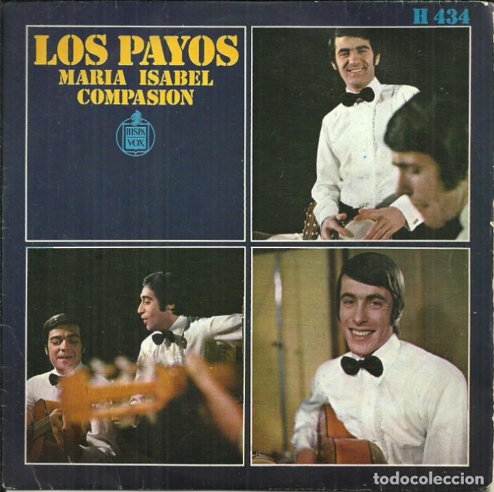 Discos de vinilo: LOS PAYOS - MARIA ISABEL / COMPASION - HISPAVOX - 1969 - Foto 1
