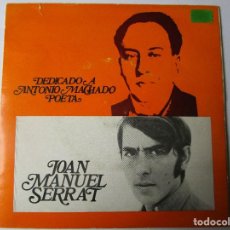 Discos de vinilo: JOAN MANUEL SERRAT DEDICADO A ANTONIO MACHADO EP EDITADO EN PORTUGAL , VER LAS FOTOGRAFIAS