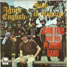 Discos de vinilo: JOHN FRED AND HIS PLAYBOY BAND - JUDY IN DISGUISE / AGNES ENGLISH - CEM - 1968. Lote 328389168