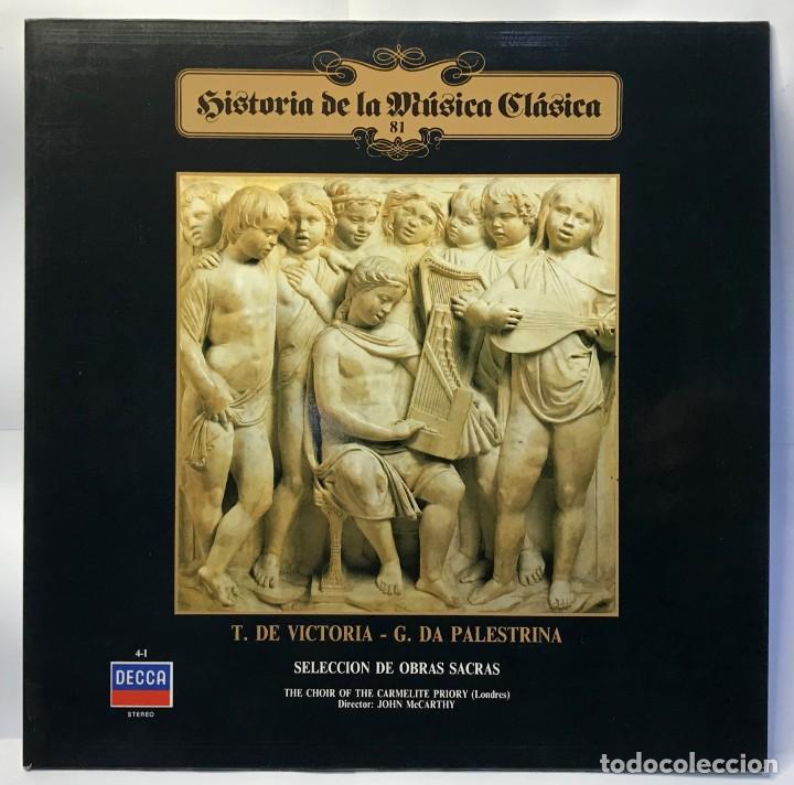 Discos de vinilo: Historia De La M&uacute;sica Cl&aacute;sica - Planeta DeAgostini - DISCO 81 - T. De Victoria, G. Da Palestrina