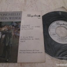 Discos de vinilo: A. PONCHIELLI / CM VON WEBER- DANZA DE LAS HORAS / INVITACIÓN AL VALS. ED CIRCULO LECTORES. EP 1969. Lote 328803178