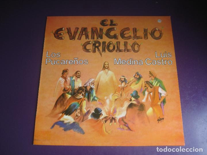 Disques de vinyle: LOS PUCARE&Ntilde;OS - LUIS MEDINA CASTRO - EL EVANGELIO CRIOLLO - LP RCA 1978 - FOLK TRADICIONAL RELIGION