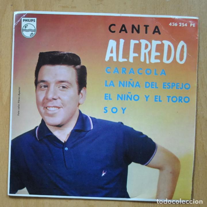 Discos de vinilo: ALFREDO - CARACOLA + 3 - EP - Foto 1
