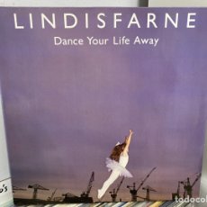 Discos de vinilo: LINDISFARNE - DANCE YOUR LIFE AWAY (LP, ALBUM) ED. INGLESA