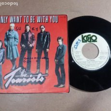 Disques de vinyle: THE TOURISTS / I ONLY WANT TO BE WITH YOU / SINGLE 7 PULGADAS. Lote 329338303
